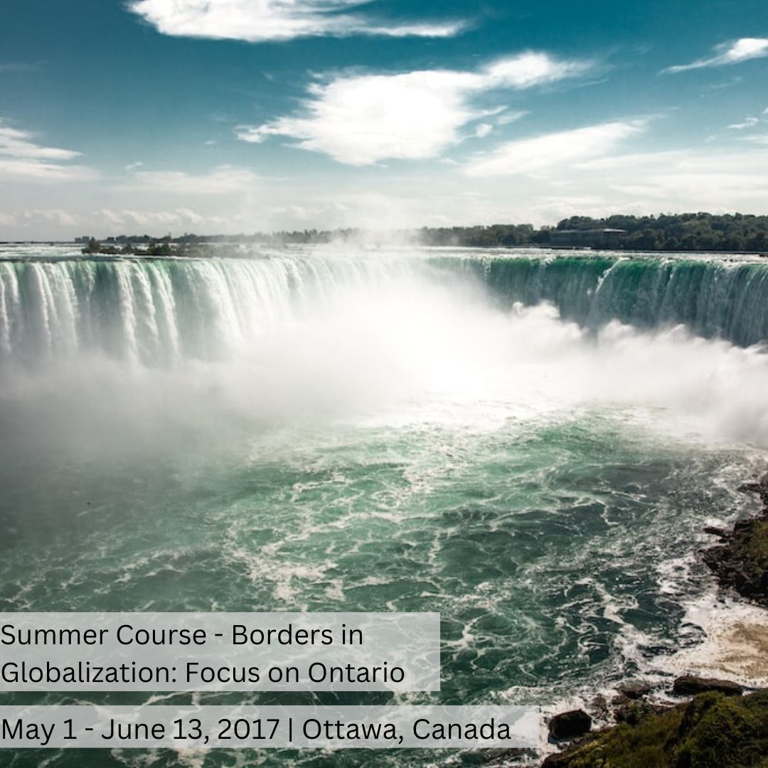 Summer Course - Borders in Globalization: Focus on Ontario