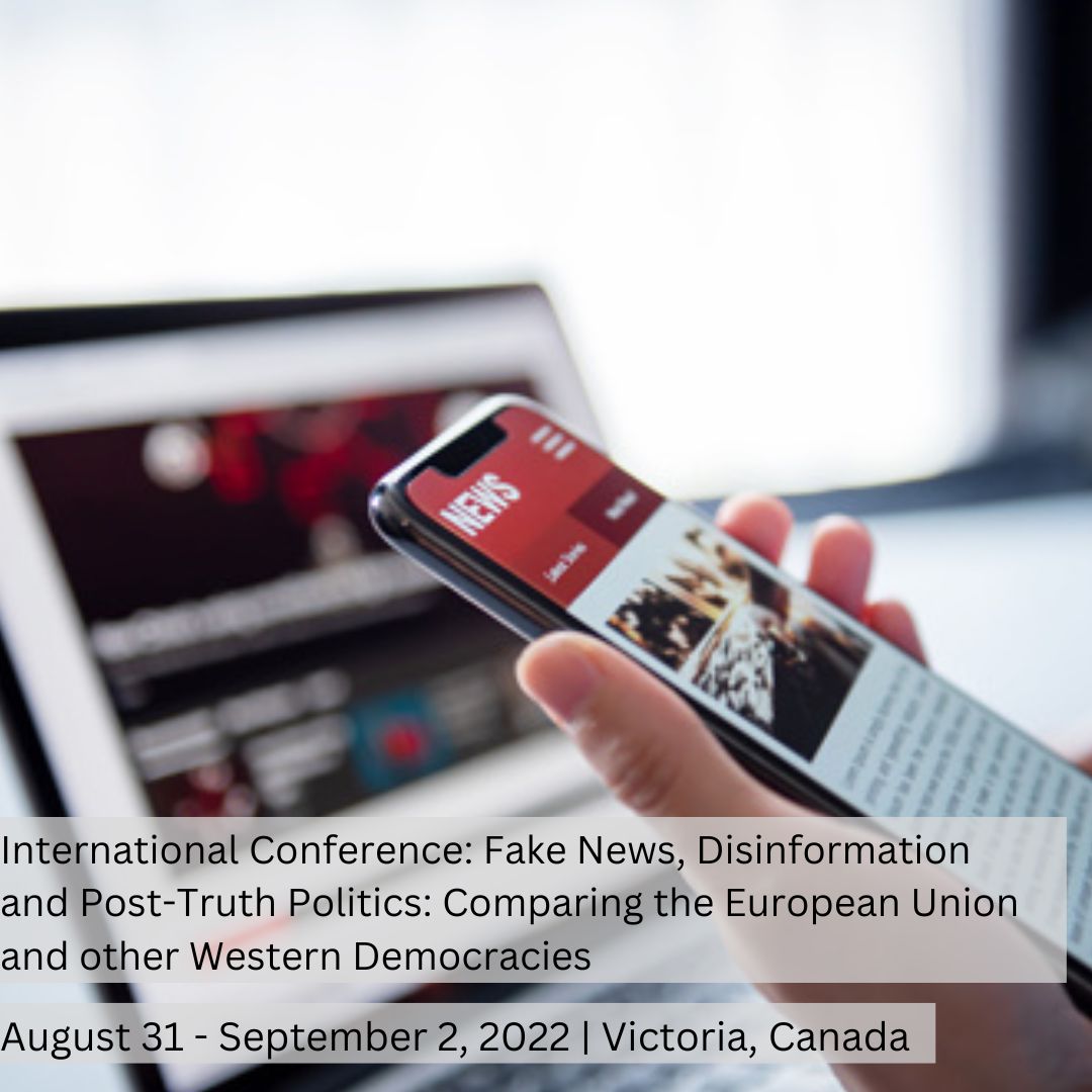 International Conference: Fake News, Disinformation and Post-Truth Politics: Comparing the European Union and other Western Democracies