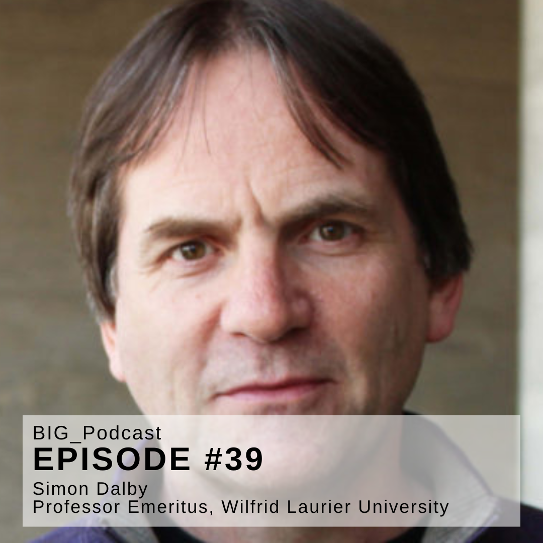 BIG Podcast #39 & #40 — Borders and Climate Change